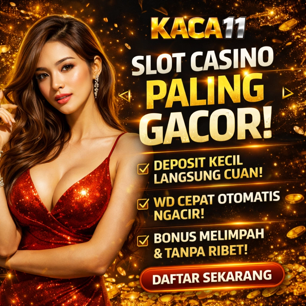KACA11 >| Portal Games Online Gacor Winrate Tertinggi Deposit Dana Gampang Menang image 1